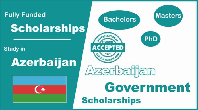 Azerbaijan Government Scholarships for International Students